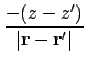 $\displaystyle {-(z-z') \over \vert\ensuremath{\mathbf{r}}-\ensuremath{\mathbf{r}}'\vert}$