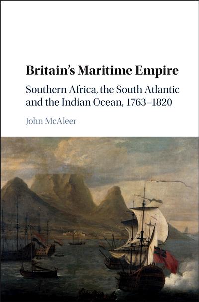 John McAleer Britains Maritime Empire
