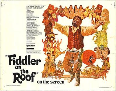 Fiddler on the Roof (Norman Jewison’s film adaptation of Yiddish writer Sholom Aleichem’s short story, 1971)