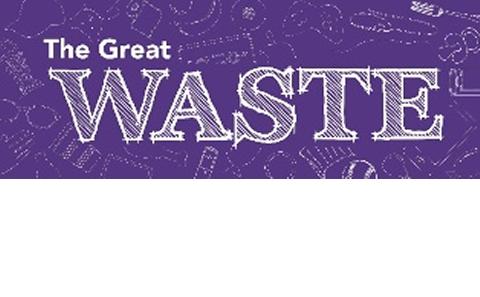 The Greate Waste