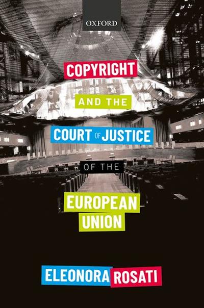Copyright and the Court of Justice