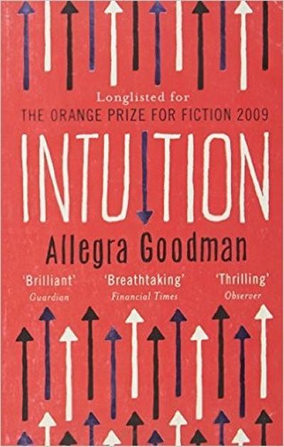 Allegra Goodman Intuition