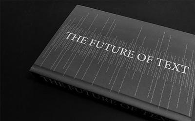 The Future of Text