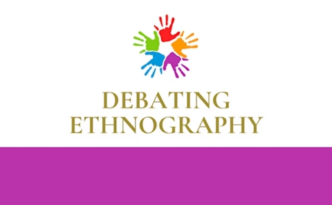 Five hands, all different bright colours, form a circle. Text below reads ’Debating Ethnography’