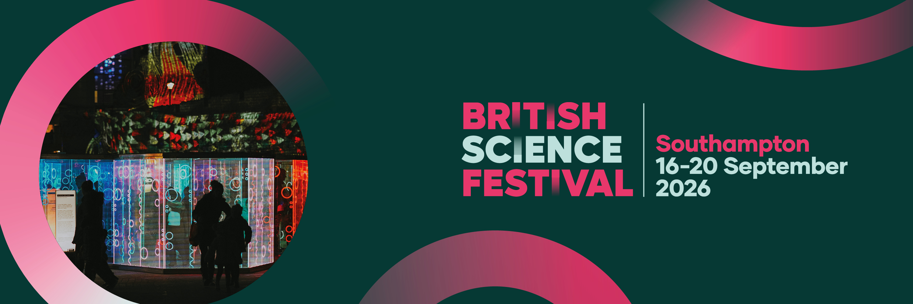 British Science Festival 2026 promotional graphic featuring a colourful illuminated art-science installation and the text: Southampton, 16-20 September 2026