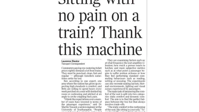 Newspaper article highlighting train passenger comfort research, with the headline “Sitting with no pain on a train? Thank this machine”