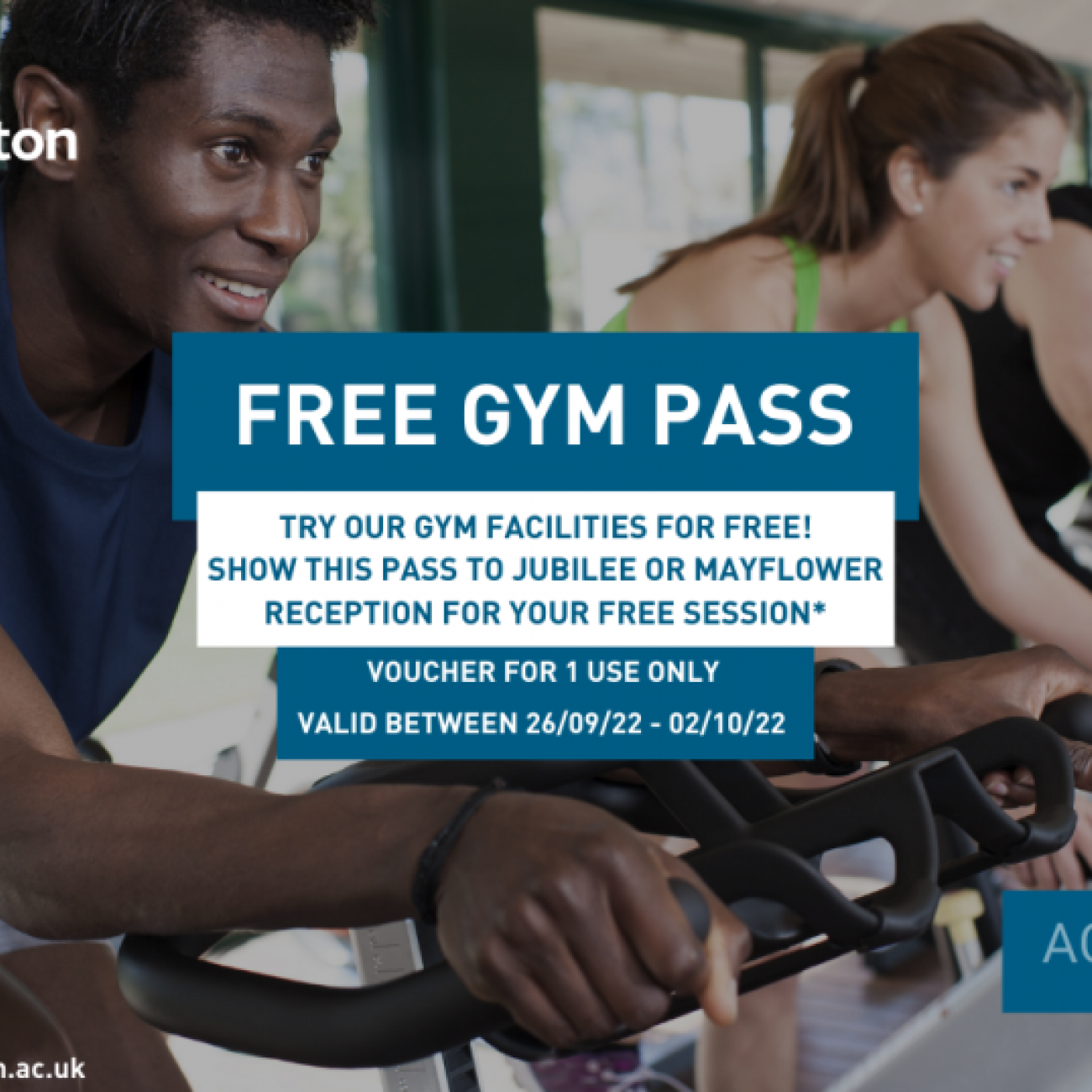 A free gym pass for Jubilee and Mayflower gyms between 26 September and 2 October in 2022