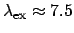 $ \lambda_{\mathrm{ex}}\approx7.5$